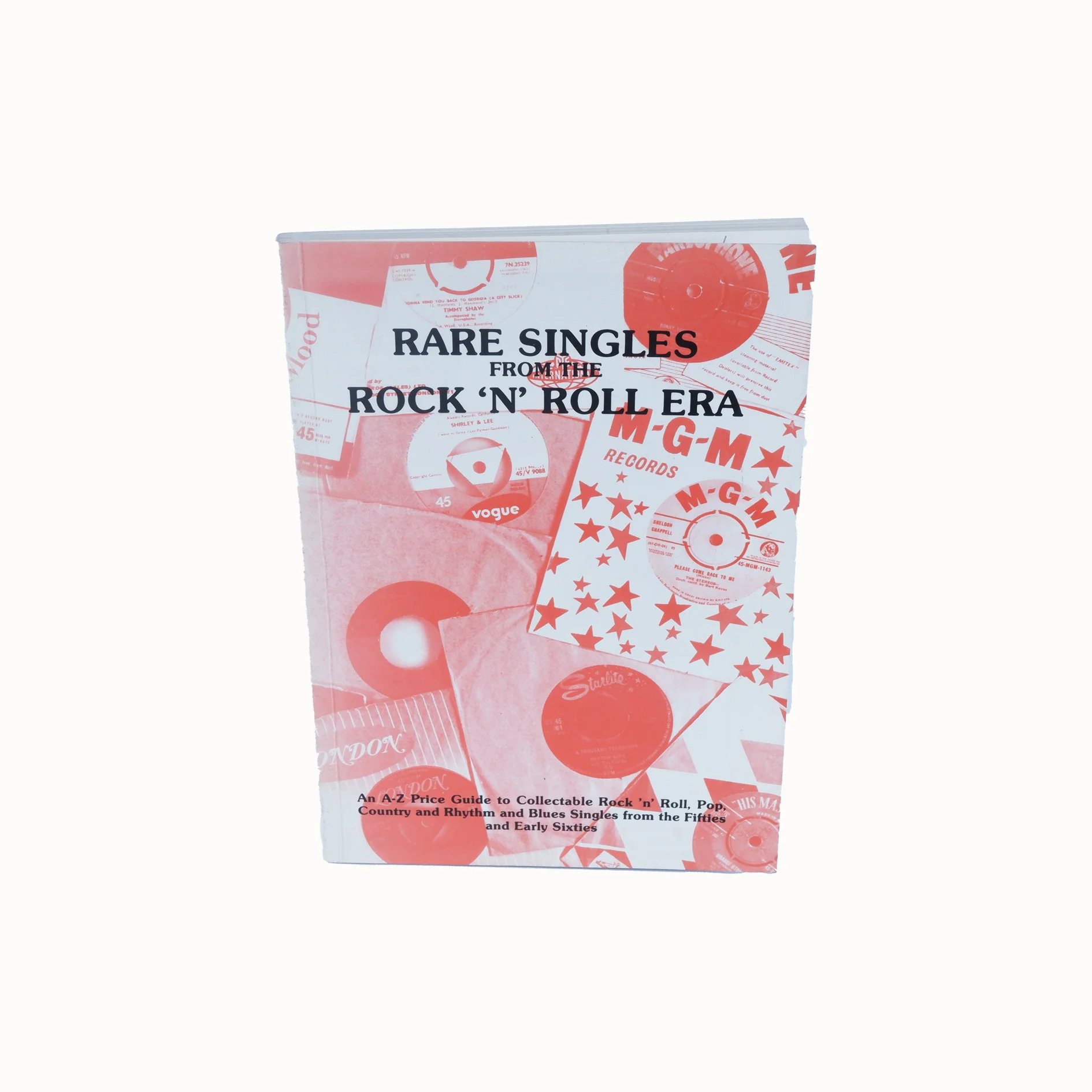 "Rare Soul" An A-Z Price Guide to Collectible Rock 'n' Roll, Pop, Country and Rhythm and Blues Singles from the Fifties and Early Sixties 1990 Perry and Perry Publishing